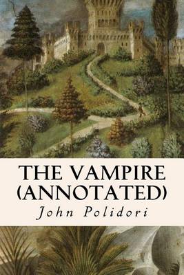 Book cover for The Vampire (annotated)