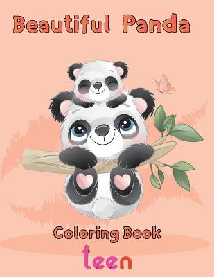 Book cover for Beautiful Panda Coloring Book teen