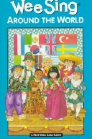 Cover of Wee Sing around the World