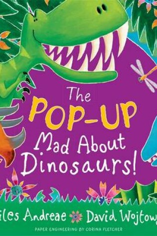 Cover of Mad About Dinosaurs!