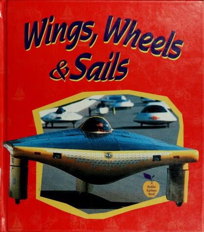 Book cover for Wings, Wheels & Sails