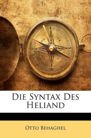 Cover of Die Syntax Des Heliand