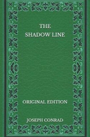 Cover of The Shadow Line - Original Edition