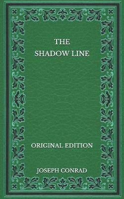 Book cover for The Shadow Line - Original Edition