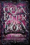 Book cover for Crown of Bitter Thorn