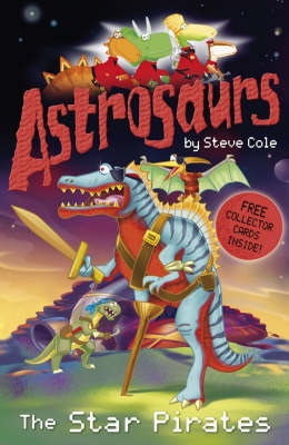 Book cover for Astrosaurs 10: The Star Pirates