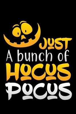 Book cover for Just a bunch of Hocus Pocus