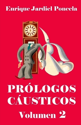 Book cover for Prólogos caústicos 2