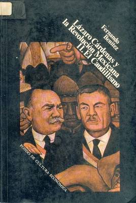 Book cover for Lazaro Cardenas y La Revolucion Mexicana III