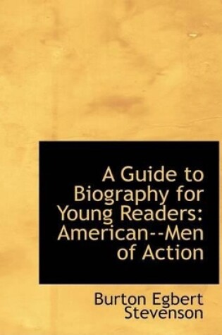 Cover of A Guide to Biography for Young Readers