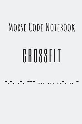 Book cover for Morse code notebook - crossfit