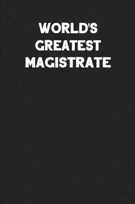 Book cover for World's Greatest Magistrate