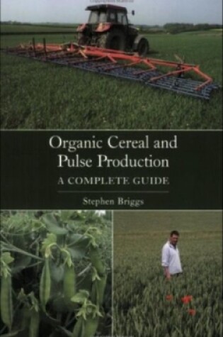 Cover of Organic Cereal and Pulse Production