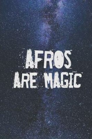 Cover of Afros are Magic - Funny Humor Journal