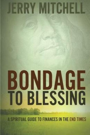 Cover of Bondage to Blessing