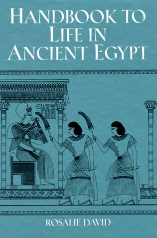 Cover of Handbook to Life in Ancient Egypt