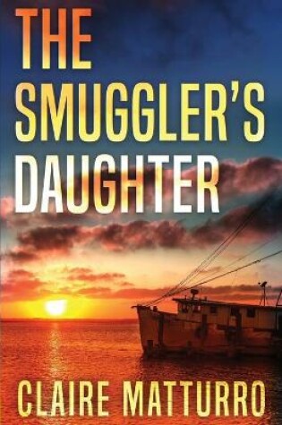Cover of The Smuggler's Daughter
