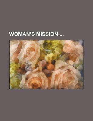 Book cover for Woman's Mission