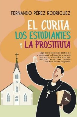 Cover of El curita, los estudiantes y la prostituta