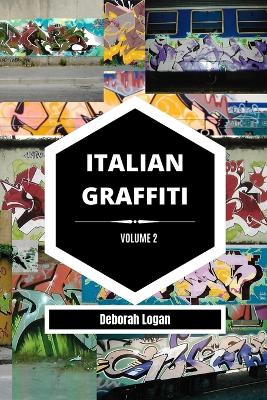 Book cover for Italian Graffiti Volume 2