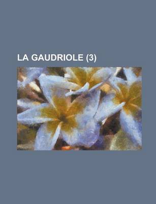 Book cover for La Gaudriole (3 )