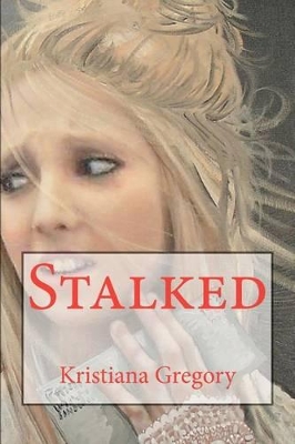 Book cover for Stalked