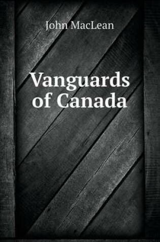 Cover of Vanguards of Canada