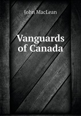 Book cover for Vanguards of Canada