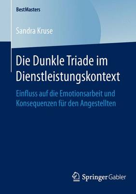 Book cover for Die Dunkle Triade im Dienstleistungskontext