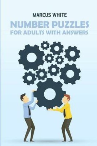 Cover of Number Puzzles For Adults With Answers