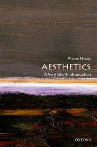 Cover of Aesthetics: A Very Short Introduction