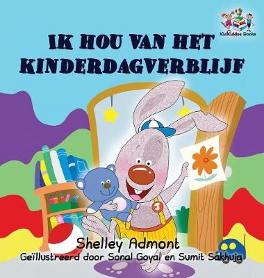 Book cover for I Love to Go to Daycare (Dutch children's book)