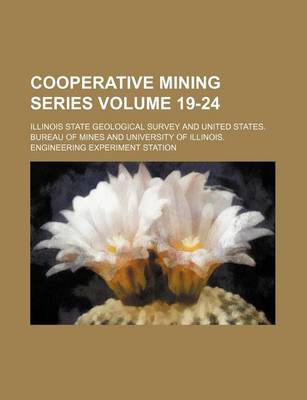 Book cover for Cooperative Mining Series Volume 19-24