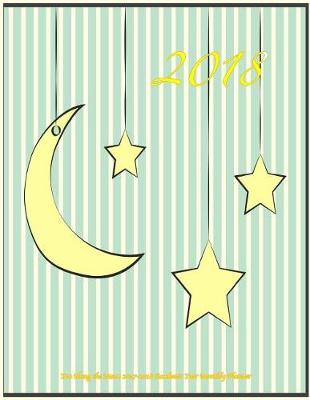 Cover of 2018- You Hung the Moon 2017-2018 Academic Year Monthly Planner