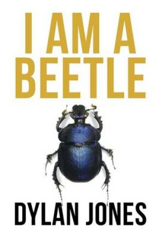 Cover of I Am A Beetle