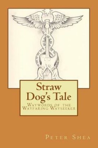 Cover of Straw Dog's Tale