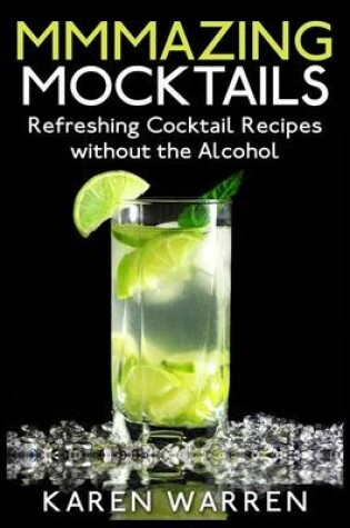 Cover of Mmmazing Mocktails