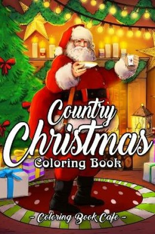 Cover of Country Christmas Coloring Book