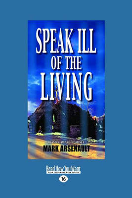 Book cover for Speak Ill of the Living