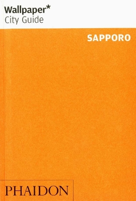 Cover of Wallpaper* City Guide Sapporo