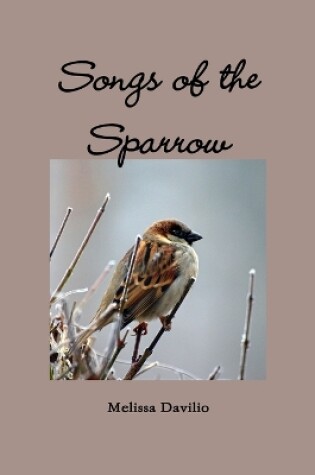 Cover of Songs of the Sparrow