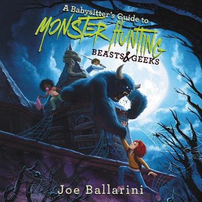 Cover of A Babysitter's Guide to Monster Hunting #2