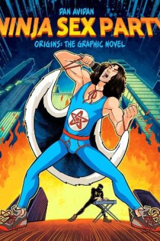 Cover of Ninja Sex Party: The Graphic Novel, Part 1: Origins - Dan Avidan & Brian Wecht
