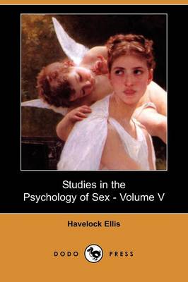 Book cover for Studies in the Psychology of Sex - Volume V (Dodo Press)