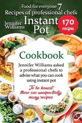 Cover of Instant Pot cookbook. Recipes of professional chefs