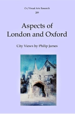 Cover of Aspects of London and Oxford