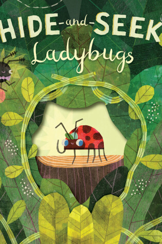 Cover of Hide-and-Seek Ladybugs