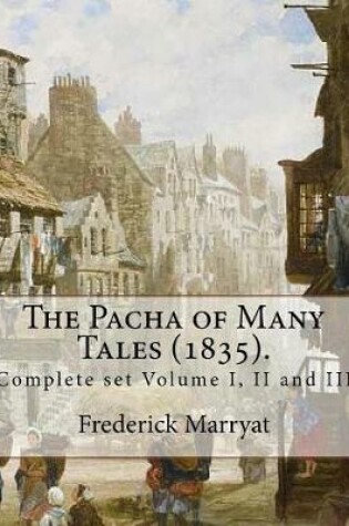 Cover of The Pacha of Many Tales (1835).By