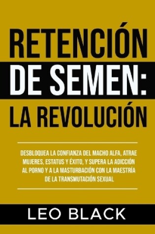 Cover of Retenci�n de Semen