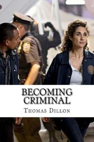 Cover of Becoming Criminal